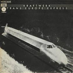 Kraftwerk : Trans-Europe Express (single)